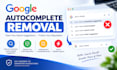 do google autocomplete remover and online reputation