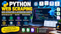 build python web scrapers, data extraction tools and automation scripts