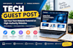 provide quality tech guest post publishing opportunities