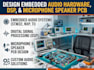 design embedded audio hardware, dsp, and microphone speaker pcb