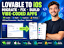 migrate your lovable app to ios and fix your vibe coded app