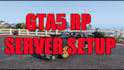 create and setup a professional fivem server