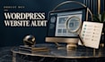 audit your wordpress website and provide an improvement plan