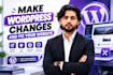 make wordpress changes and fix your website