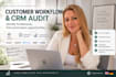 audit and optimize your customer workflow and CRM process