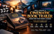 create a cinematic book trailer video for your book launch