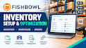 setup optimize fishbowl acctivate and integrate quickbook