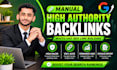build high authority manual backlinks for SEO link building