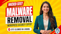 wordpress malware removal and fix hacked wordpress security in 6 hours