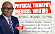 write physical therapy articles, medical research, editing and proofreading