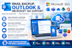 backup and troubleshoot gmail yahoo outlook microsoft 365 email