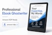 ghostwrite a powerful, engaging non fiction ebook ready for amazon KDP