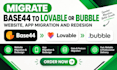 migrate backup base44 to lovable bubble website app migration website redesign