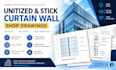 create unitized and stick curtain wall shop drawings