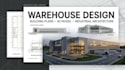 design warehouse building plans, industrial architecture and 3d model