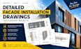 create detailed facade installation drawings