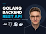 build a golang rest API backend