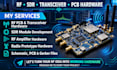 design rf transceiver pcb, sdr module, amplifier and radio prototype hardware
