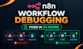 debug your workflow n8n in 24 hours
