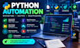 write custom python scripts to automate tasks