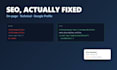 fix your technical and on page SEO and optimize your google profile