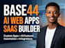 build a custom web app, saas or ai application with base44