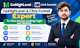 be gohighlevel and click funnel expert for landing page, website, sales funnel