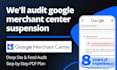 audit google merchant center misrepresentation, suspension