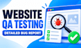 manually test your website and report bugs