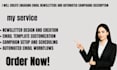 create engaging email newsletters and automated campaigns