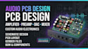 design audio amplifier and electronics pcb