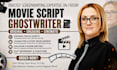 write movie script screenplay film script screenwriting comedy script stage play