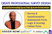 create online survey questionnaire, assessment forms on qualtrics, surveymonkey