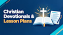 create christian devotionals and educational content