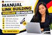 do manual link building dofollow SEO backlinks for domain authority