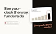 refine your pitch deck with investor insights