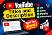 write catchy youtube titles and descriptions