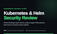 do a kubernetes security audit and rbac hardening review
