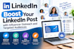 boost your linkedin post with influencer outreach and targeted audiences