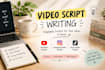 write video scripts for youtube and instagram