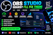 fix obs studio lags, audio, encoder and streaming isuues