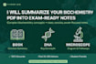 summarize biochemistry, biology and chemistry pdfs into exam ready notes
