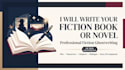 ghostwrite your fiction book or novel