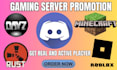 promote your gaming server fivem, rust, dayz, minecraft server, discord ads