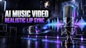 create cinematic ai music video, realistic lip sync