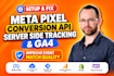 setup meta pixel conversion api, server side tracking, ga4 ecommerce tracking