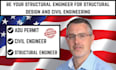 be your structural engineer for structural design and civil engineering