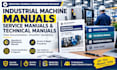 create industrial machine manuals, service manuals and technical manuals
