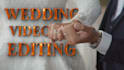 edit cinematic wedding reels and wedding highlight video
