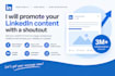 shoutout and promote your content 3m linkedin audience